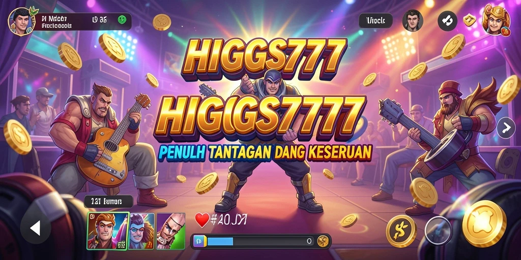 Tampilan gameplay HIGGS777 yang menegangkan dan seru